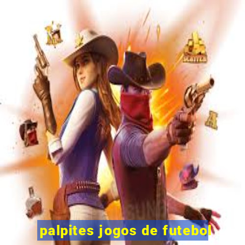 palpites jogos de futebol